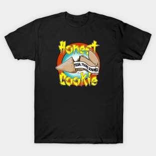 Honest Fortune Cookie T-Shirt